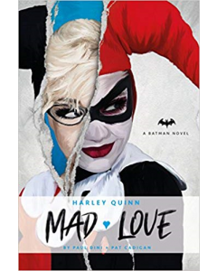 Harley Quinn - Mad Love