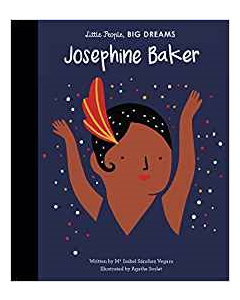 Little People, Big Dreams - Josephine Baker