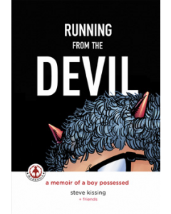 Running From The Devil - A Memoir Of A Boy Possessed