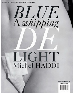 Blue A Whipping Delight (Michel Haddi Signed Copy)
