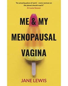 Me & My Menopausal Vagina