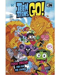 Food Fright and Par for the Course (DC Comics: DC Teen Titans Go!)