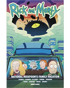 Rick And Morty Volume 7 - National Rickpoon''s Family Vacation