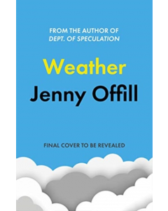 Weather HB - Jenny Offill