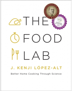 The Food Lab Hb - Lopez Alt / J Kenji