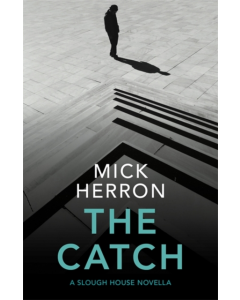 The Catch HB - Mick Herron