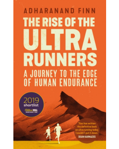 RISE OF THE ULTRA RUNNERS