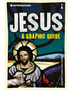 Introducing JESUS A GRAPHIC GUIDE