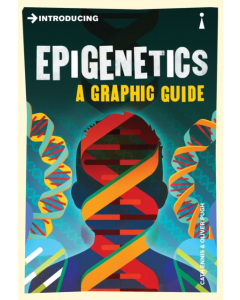 Introducing EPIGENETICS A GRAPHIC GUIDE