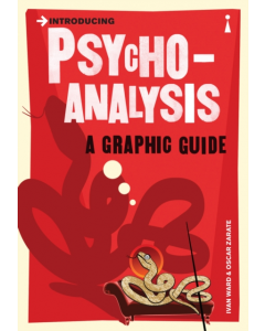 Introducing PSYCHO-ANALYSIS A GRAPHIC GUIDE