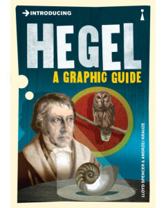 Introducing HEGEL A GRAPHIC GUIDE