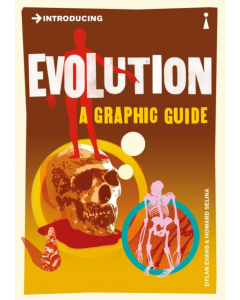 Introducing EVOLUTION A GRAPHIC GUIDE