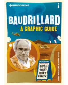 Introducing BAUDRILLARD A GRAPHIC GUIDE