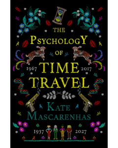 The Psycology Of Time Travel PB - Late Mascaremhas