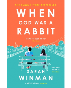 When God Was A Rabbit - Sarah Winman PB