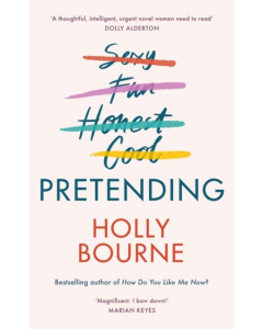 Pretending - Holly Bourne - PB