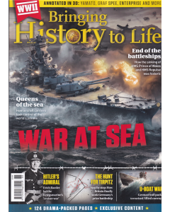 Bringing History To Life Magazine